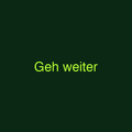 Geh weiter
