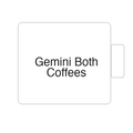 Gemini Both Coffees | Tasse