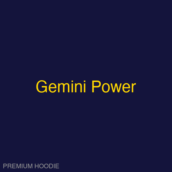 Gemini Power | Hoodie