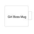 Girl Boss Mug | Tasse