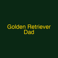 Golden Retriever Dad