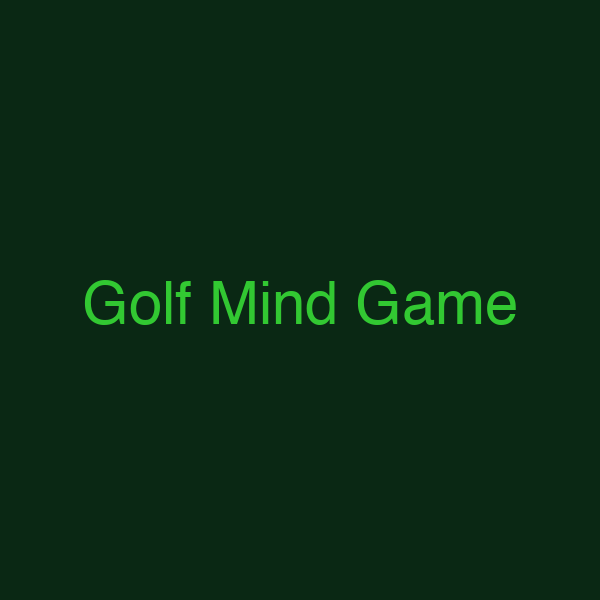 Golf Mind Game