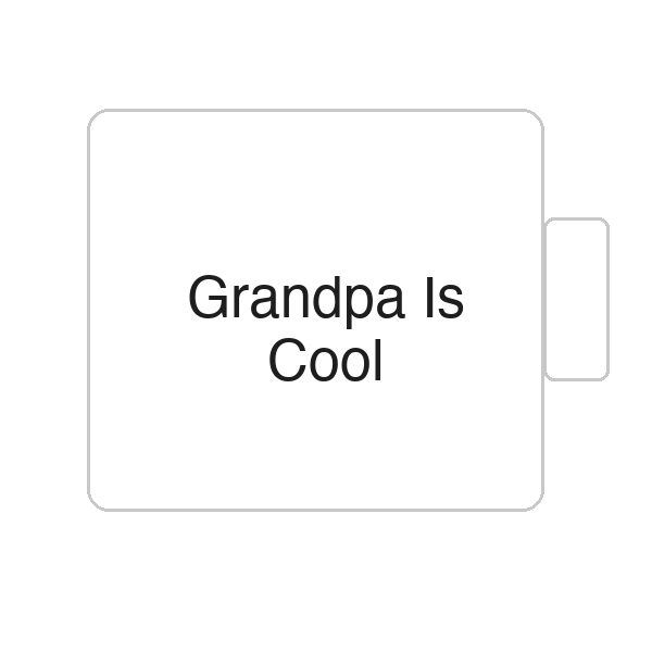 Grandpa Is Cool | Tasse
