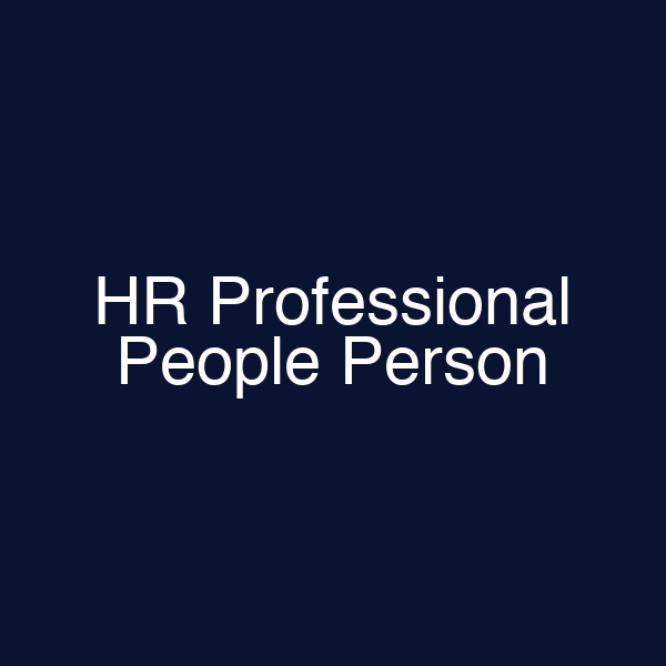 HR Professional People Person