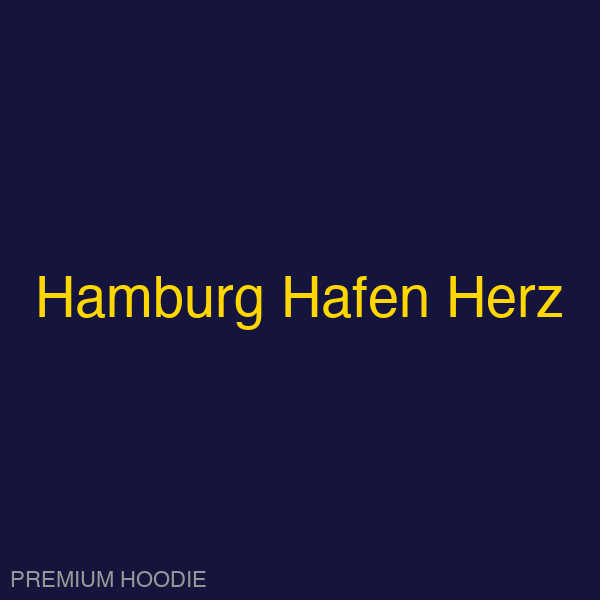 Hamburg Hafen Herz | Hoodie