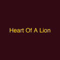 Heart Of A Lion