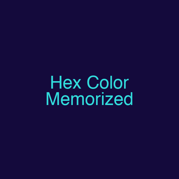 Hex Color Memorized