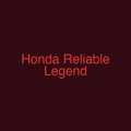 Honda Reliable Legend