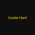 Hustle Hard