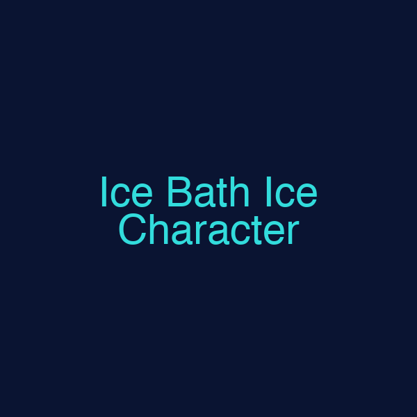 Ice Bath Ice Character