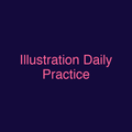Illustration Daily Practice