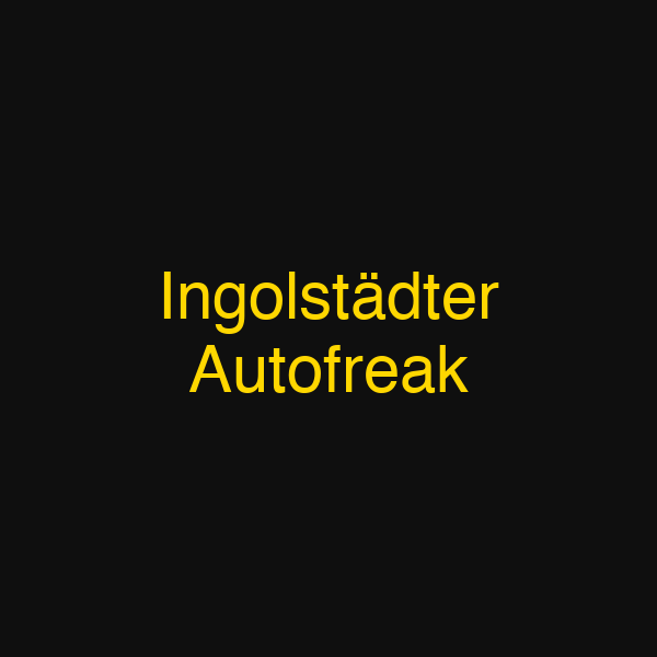 Ingolstädter Autofreak