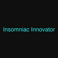 Insomniac Innovator