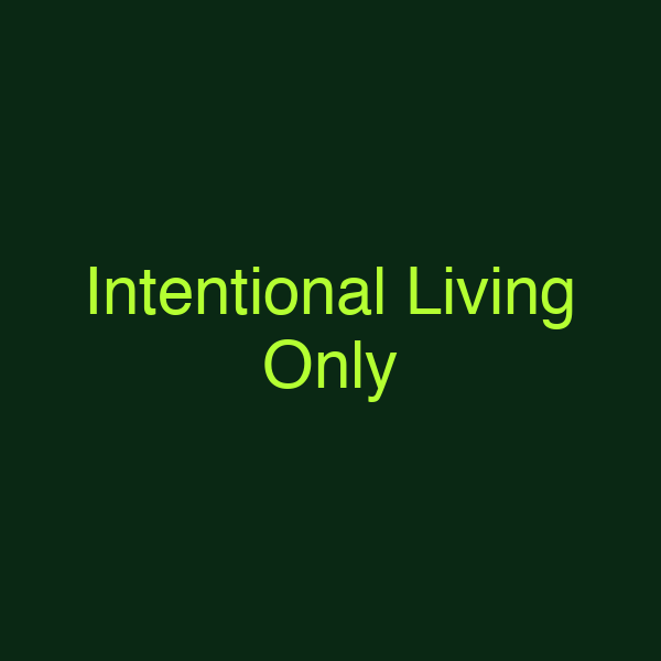 Intentional Living Only