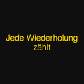 Jede Wiederholung zählt