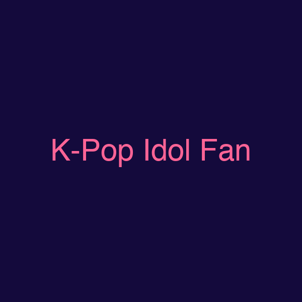 K-Pop Idol Fan