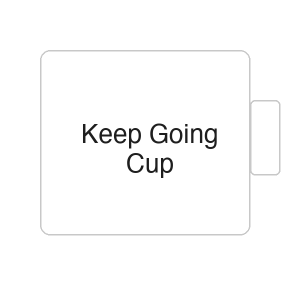 Keep Going Cup | Tasse