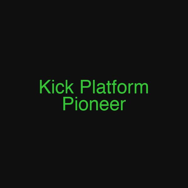 Kick Platform Pioneer
