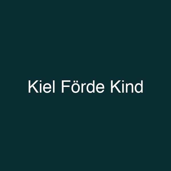 Kiel Förde Kind