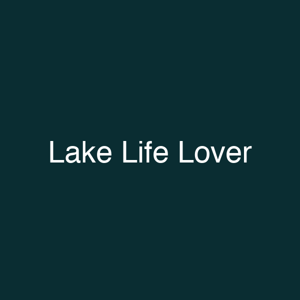 Lake Life Lover