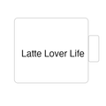Latte Lover Life | Tasse