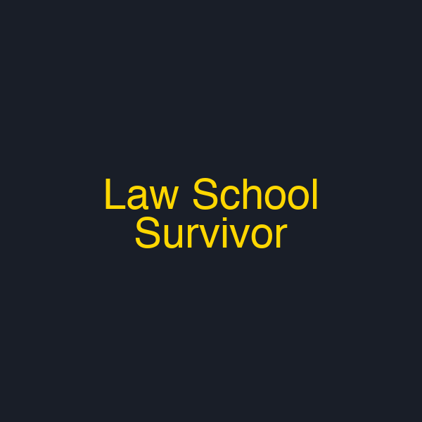 Law School Survivor