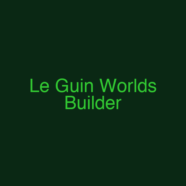 Le Guin Worlds Builder