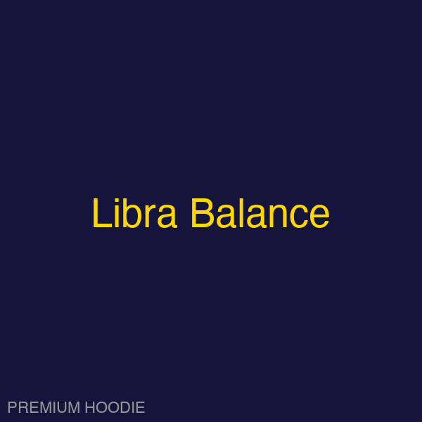 Libra Balance | Hoodie