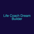 Life Coach Dream Builder