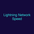 Lightning Network Speed