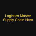 Logistics Master Supply Chain Hero