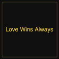 Love Wins Always | Poster