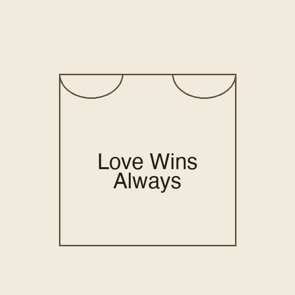 Love Wins Always | Stoffbeutel