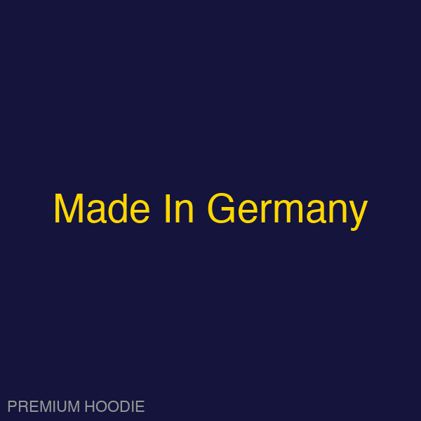 Made In Germany | Hoodie