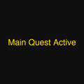Main Quest Active