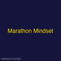 Marathon Mindset | Hoodie