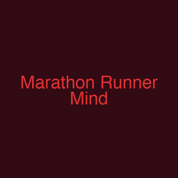 Marathon Runner Mind