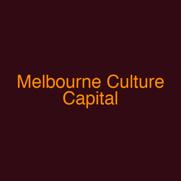 Melbourne Culture Capital