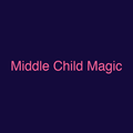 Middle Child Magic