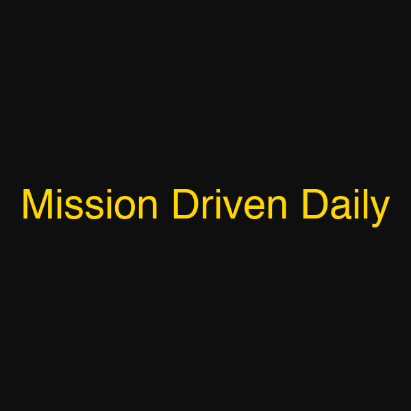 Mission Driven Daily