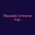 Miyazaki Universe Fan