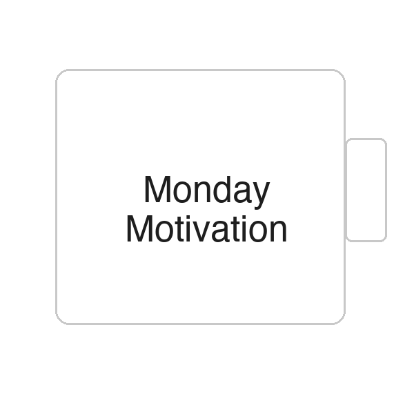Monday Motivation | Tasse