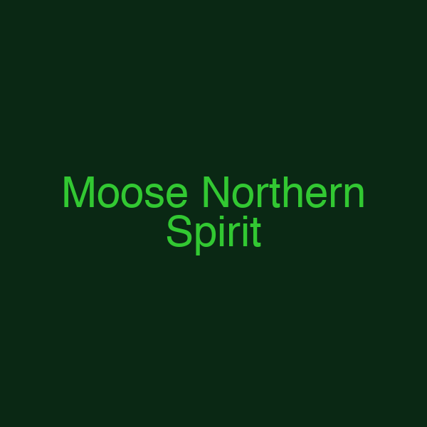 Moose Northern Spirit