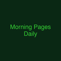 Morning Pages Daily