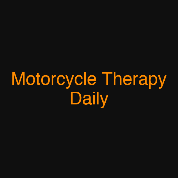 Motorcycle Therapy Daily