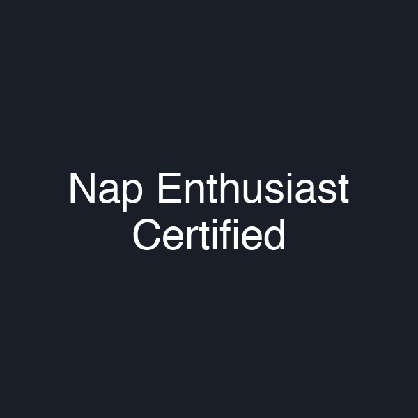 Nap Enthusiast Certified