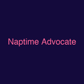 Naptime Advocate