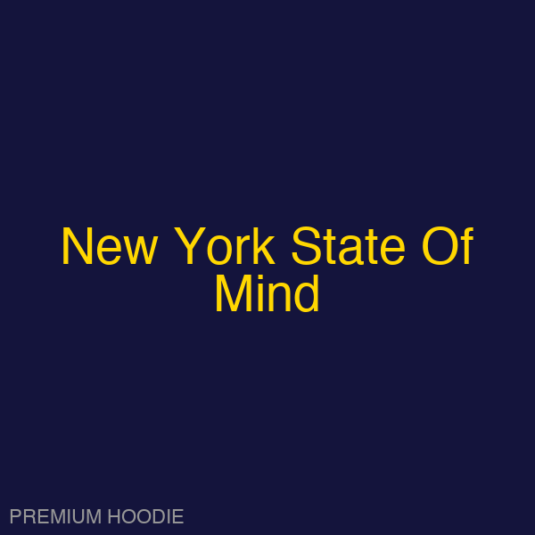 New York State Of Mind | Hoodie