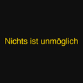 Nichts ist unmöglich