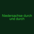 Niedersachse durch und durch